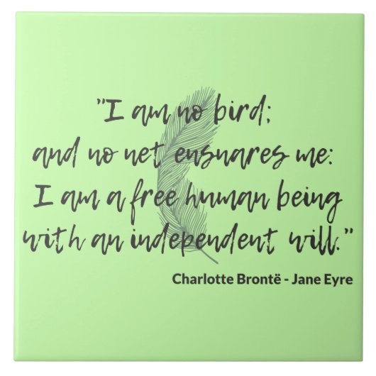 Jane Eyre Quote II Tegeltje (Voorkant)