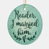 Jane Eyre Reader ik trouwde hem Keramisch Ornament (Links)