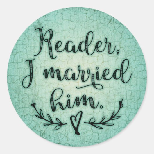 Jane Eyre Reader ik trouwde hem Ronde Sticker (Voorkant)