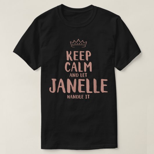Janelle Keep Calm Specialized Name Friends Funny T-shirt (Design voorkant)