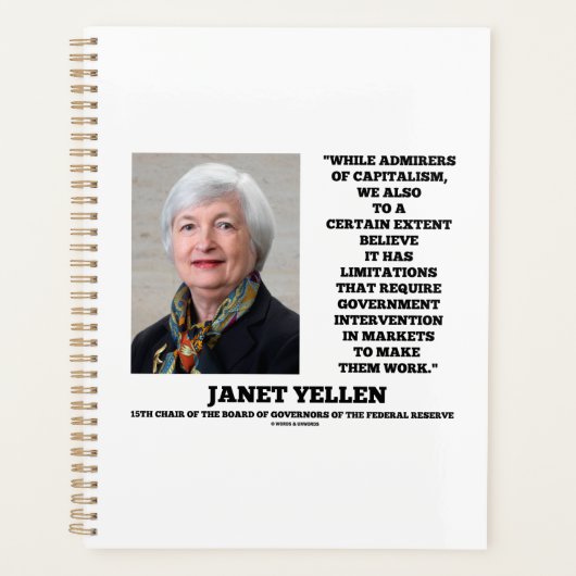 Janet Yellen Admirers Capitalism Govt intervention Planner (Voorkant)