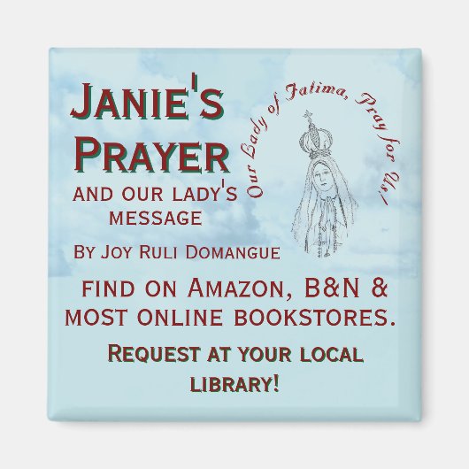 Janie's Prayer Promotional Magneet (Voorkant)