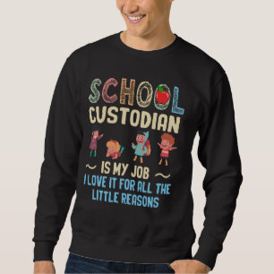 Janitor Cleaner School Custodian Cleaning Apprecia Trui
