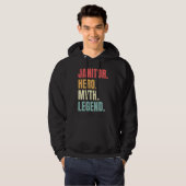 Janitor Hero Myth Legend Custodian Best Job Janit Hoodie (Voorkant volledig)