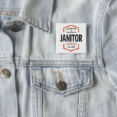 Janitor Logo Gift Ideeën. Vierkante Button 5,1 Cm (In situ)