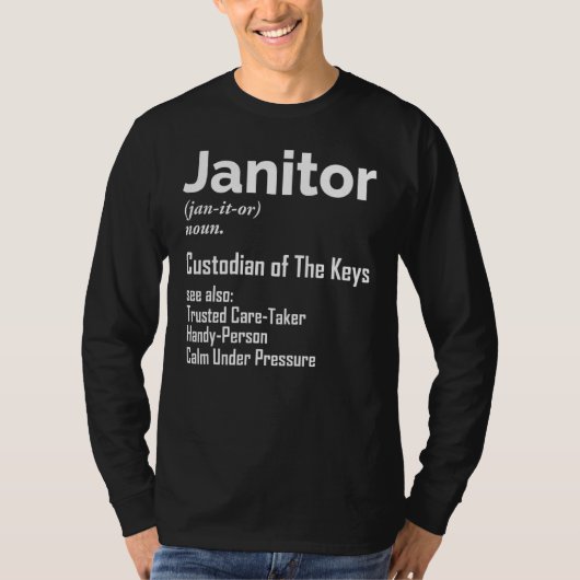 Janitor Noun Definition Facility Manager ambachtsm T-shirt (Voorkant)