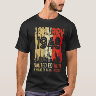 januari 1948 75 jaar Geweldige T-shirt