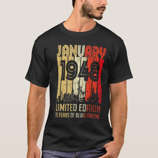 januari 1948 75 jaar Geweldige T-shirt (Voorkant)