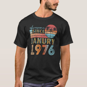 januari 1976 92 jaar oud 46e verjaardag man t-shirt