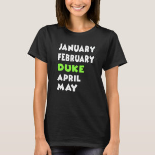 Januari Februari April April Maart Birthday Quo T-shirt