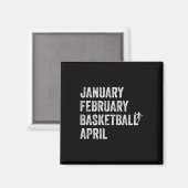 Januari Februari Basketbal April Fun Basketbal T Magneet (Voorkant / Achterkant)