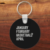 Januari Februari Basketbal April Fun Basketbal T Sleutelhanger (Voorkant)