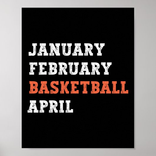 Januari Februari Basketbal April Fun Retr Poster (Voorkant)