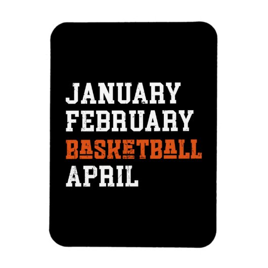Januari Februari Basketball April Magneet (Verticaal)