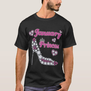 Januari Princess Happy Birthday High HielBorn Jan T-shirt