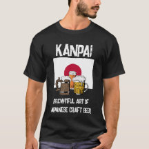JAPAN Kanpai! Cheers! Brewtiful Bier T-shirt