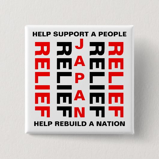 JAPAN RELIEF HELP EEN MENSEN TE STEUNEN... VIERKANTE BUTTON 5,1 CM (Voorkant)