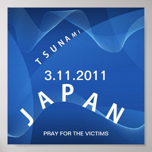 JAPAN TSUNAMI PRAY VOOR DE SLACHTOFFERS POSTER (Voorkant)