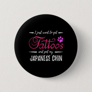 Japans Chin Hondenliefhebber Tattoo Funny Dog Mom Ronde Button 5,7 Cm