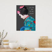 Japans Geisha leeft het leven van je dromen citeer Poster (Keuken)