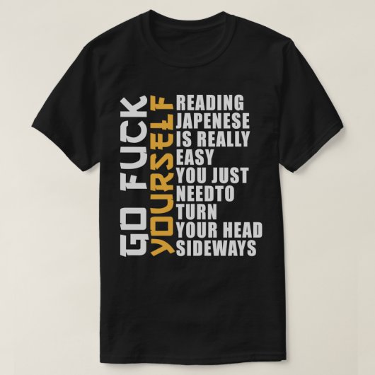 Japans lezen is heel eenvoudig Shirt, grappige Sar T-shirt (Design voorkant)