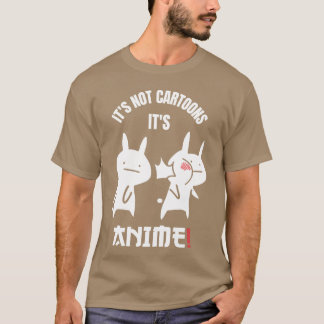 Japanse Anime Het is geen tekenfilms Het is Anime T-shirt