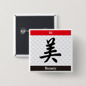 Japanse Kanji (Beauty) Vierkante Button 5,1 Cm (Voorkant /achterkant)