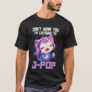 Japanse Pop Kat Kan Je Niet Horen Ik Luister Naar T-shirt