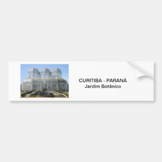 Jardim Botânico - Curitiba - Paraná Bumpersticker