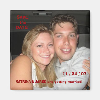 Jared-Katrina, SAVE theDATE!, 11 / 24 / 07, KAT... Magneet
