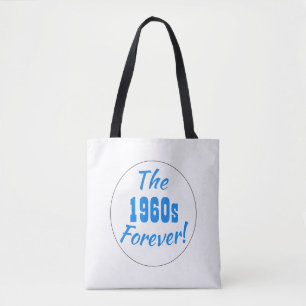 Jaren 60 Forever citaat Retro Tote Bag