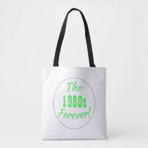 Jaren 80 Forever Retro Tote Bag