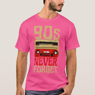 jaren '90 Vergeet nooit Retro Cassette 1 T-shirt