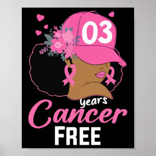 Jaren kanker vrije overlevende borstkanker zwarte  poster