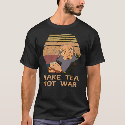 Jasmine Dragon Make Tea Not War Uncle Iroh Classic T-shirt (Voorkant)