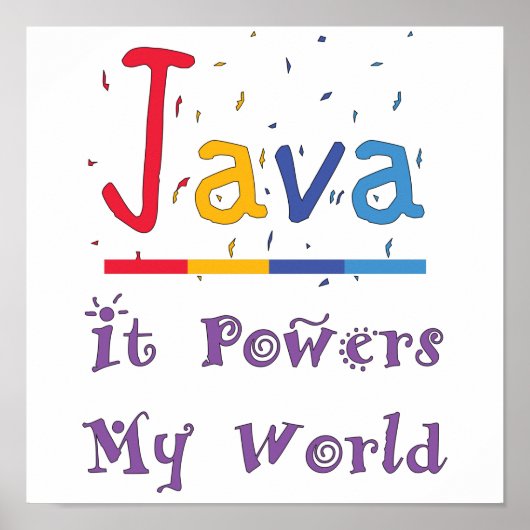 Java geeft mijn wereld kracht poster (Voorkant)