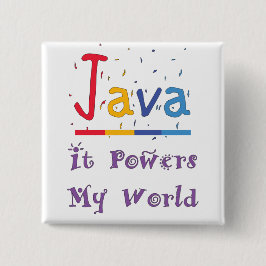 Java geeft mijn wereld kracht vierkante button 5,1 cm