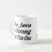 Java is sterk grappige koffie citaat zwarte halve koffiemok (Voorkant links)