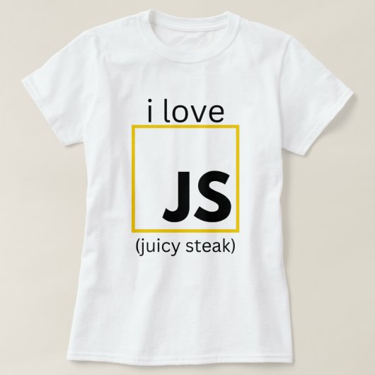 JavaScript grappige programmering voor webontwikke T-shirt (Design voorkant)