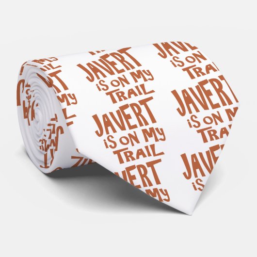 Javert is op mijn spoor stropdas (Opgerold)