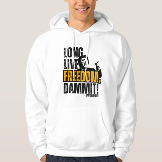 Javier Milei Leve Freedom Dammit! Hoodie (Voorkant)