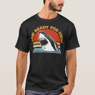 Jaw Ready voor deze grappige Great White Shark Pun T-shirt