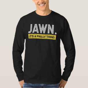 Jawn Philadelphia Slang Proud vertegenwoordigt Phi T-shirt