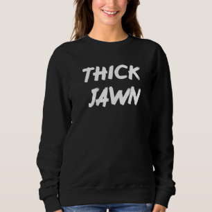 Jawn Slang Phillly Philadelphia Count Elke Jawn M Trui