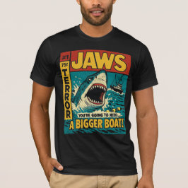 Jaws je gaat een groter bootje nodig hebben t-shirt