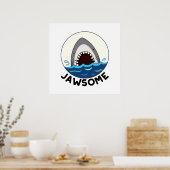 Jawsome Funny Shark Teeth Pun Poster (Keuken)