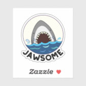 Jawsome Funny Shark Teeth Pun Sticker (Vel)