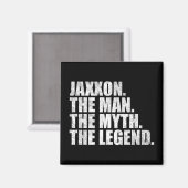 Jaxxon name, Jaxxon The Man The Myth The Legend Magneet (Voorkant / Achterkant)