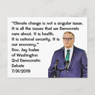 Jay Inslee citaat uit het tweede Democratische deb Briefkaart