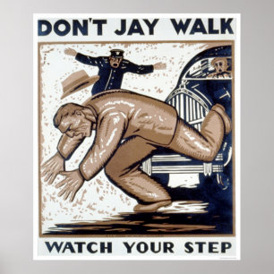 Jay Walk 1937 WPA niet Poster